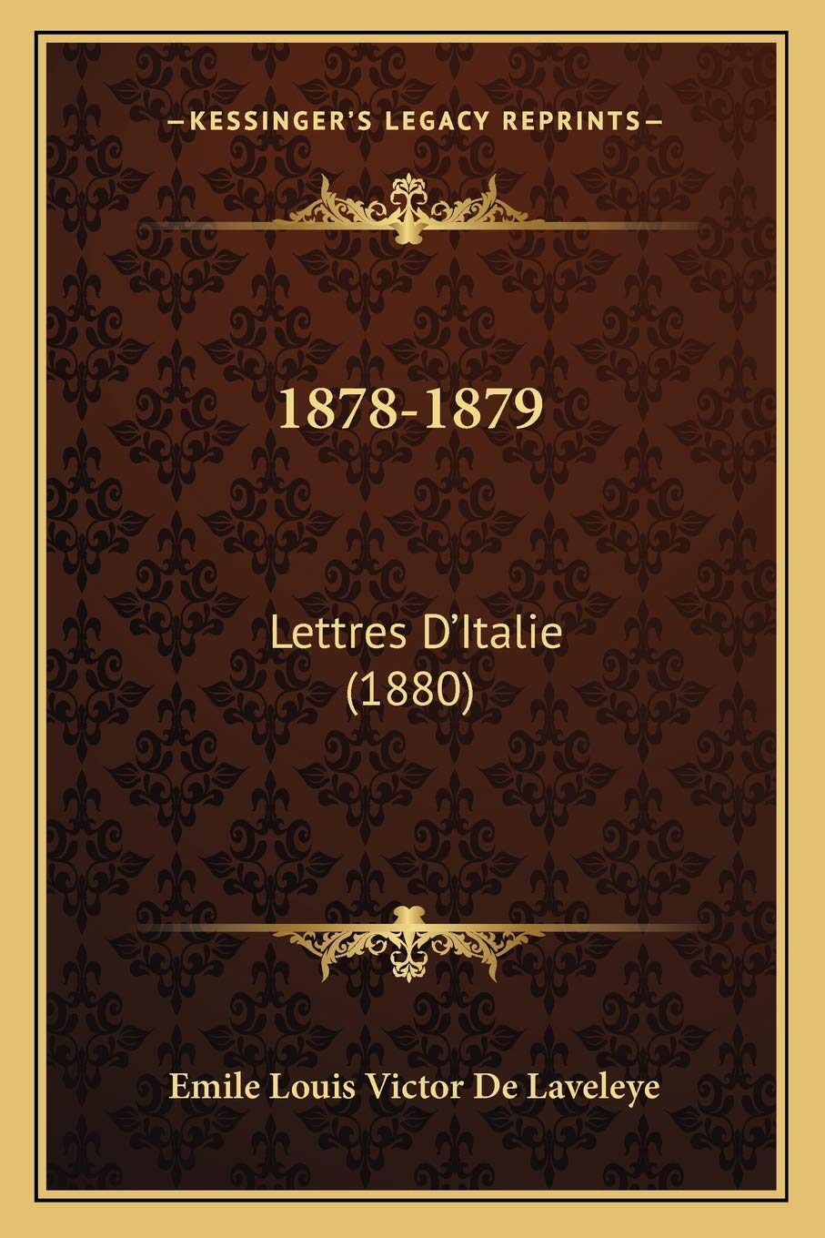 1878-1879: Lettres D'Italie (1880) book