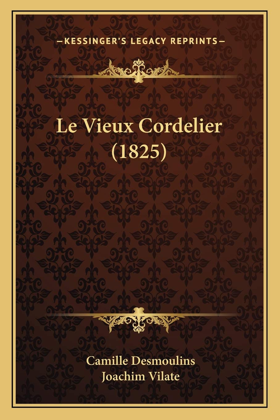 Le Vieux Cordelier (1825) book