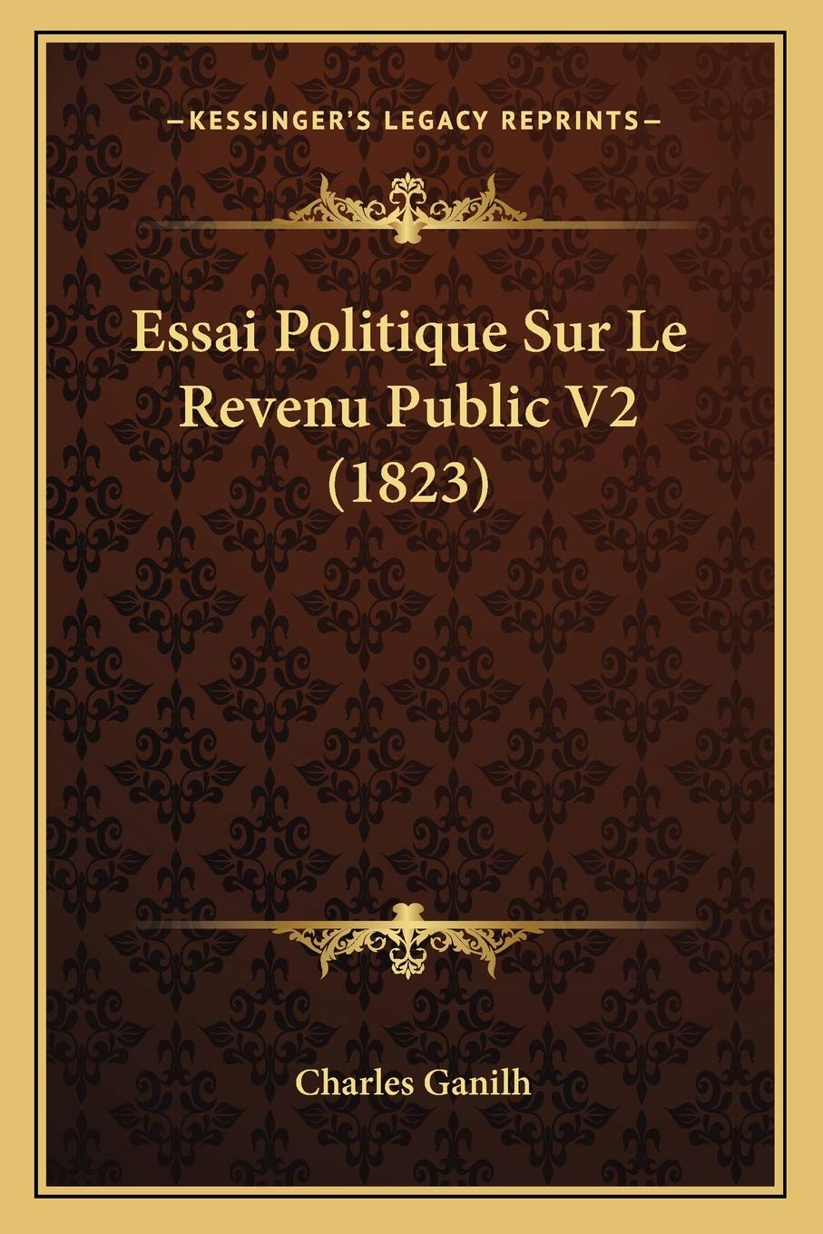 Essai Politique Sur Le Revenu Public V2 (1823) book