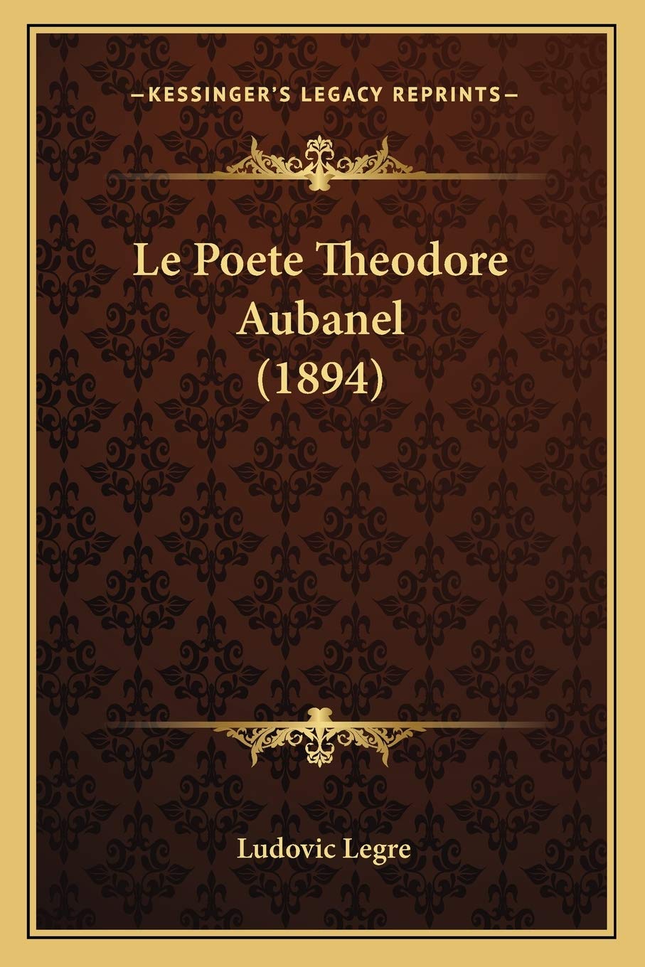 Le Poete Theodore Aubanel (1894) book