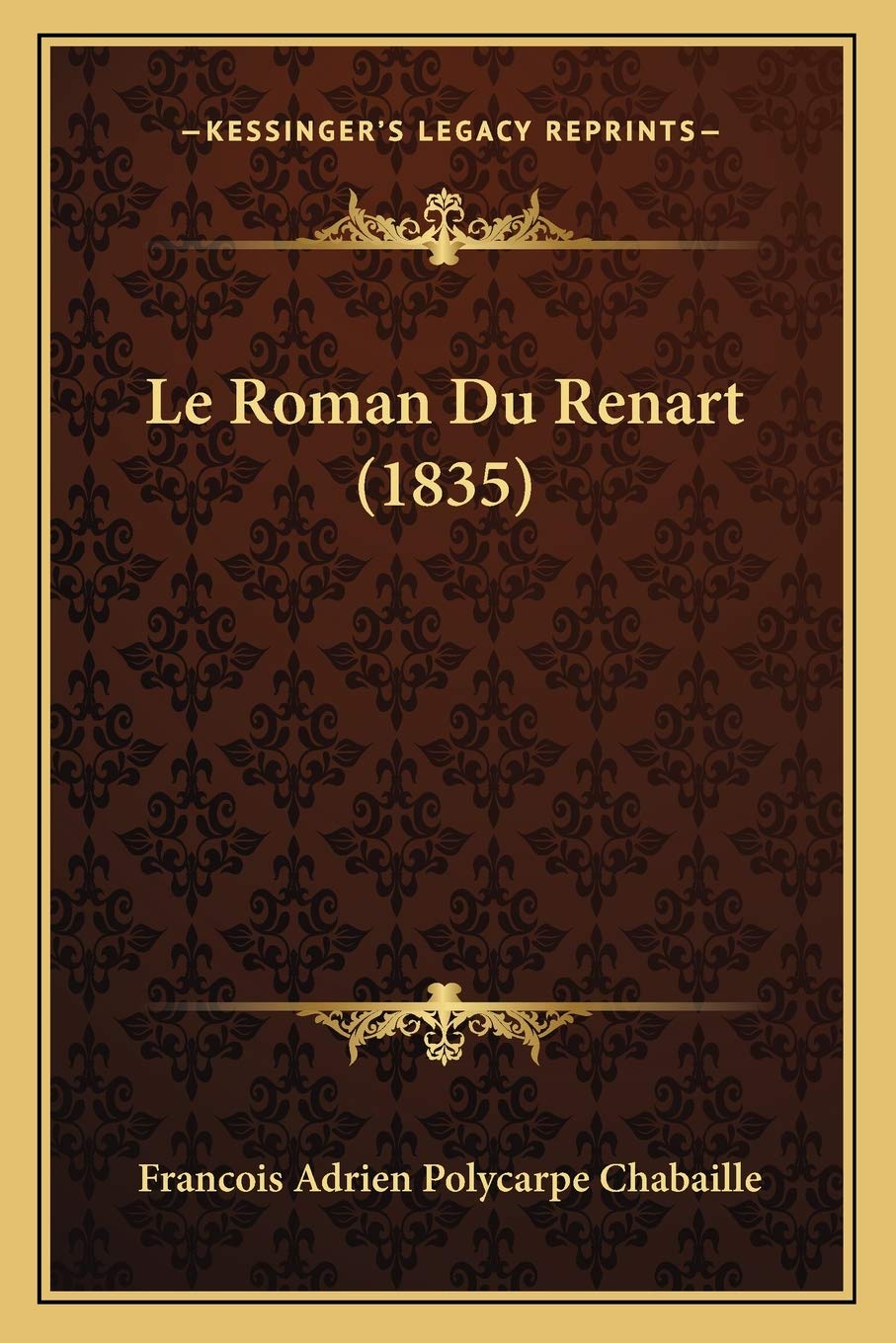 Le Roman Du Renart (1835) book