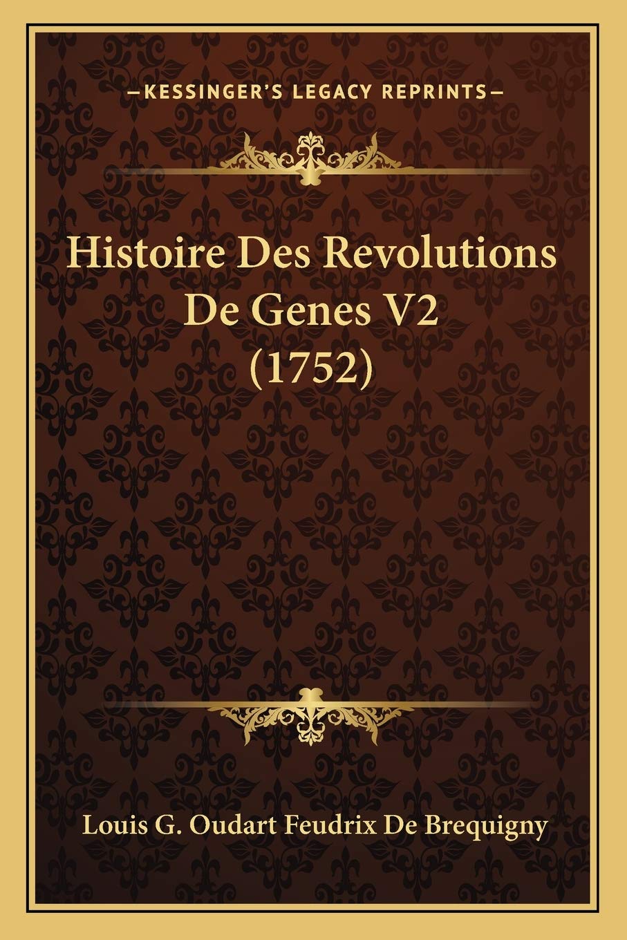 Histoire Des Revolutions De Genes V2 (1752) book