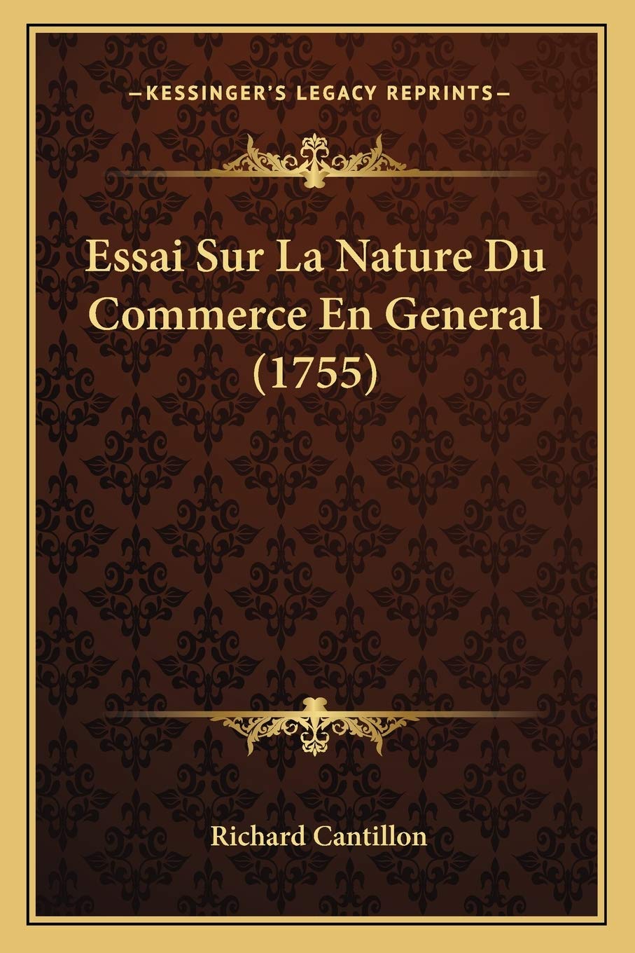 Essai Sur La Nature Du Commerce En General (1755) book