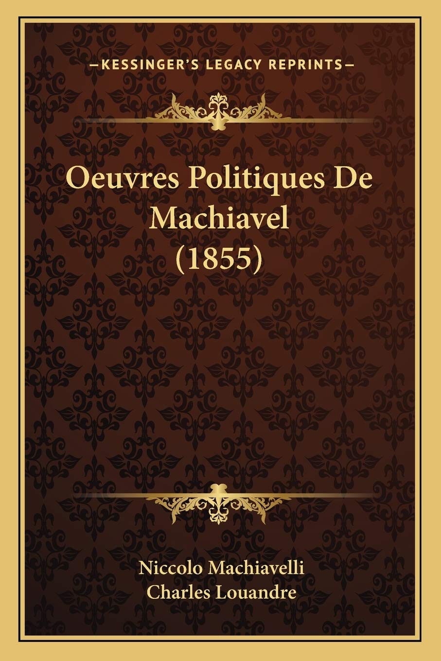 Oeuvres Politiques De Machiavel (1855) book