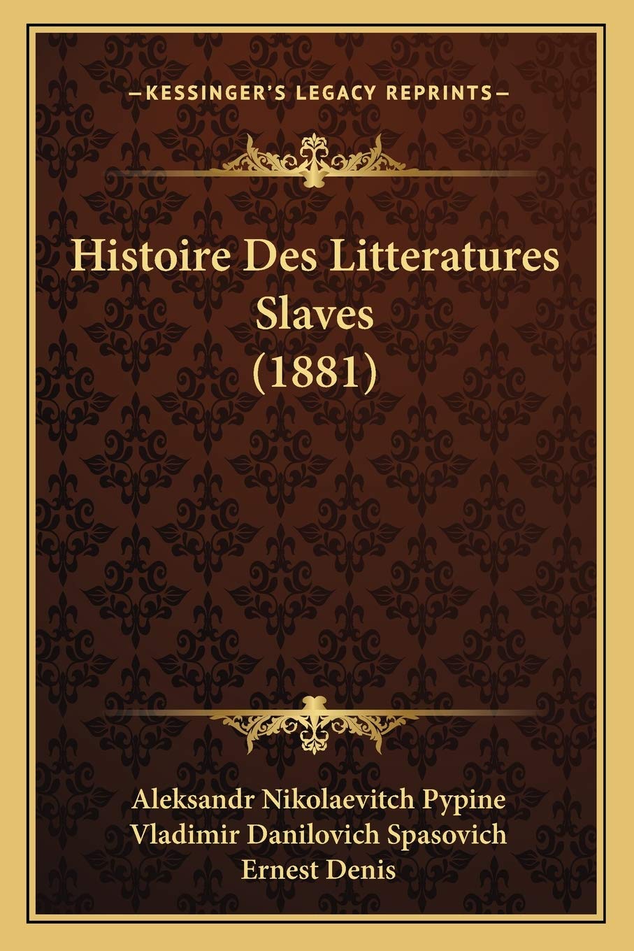 Histoire Des Litteratures Slaves (1881) book