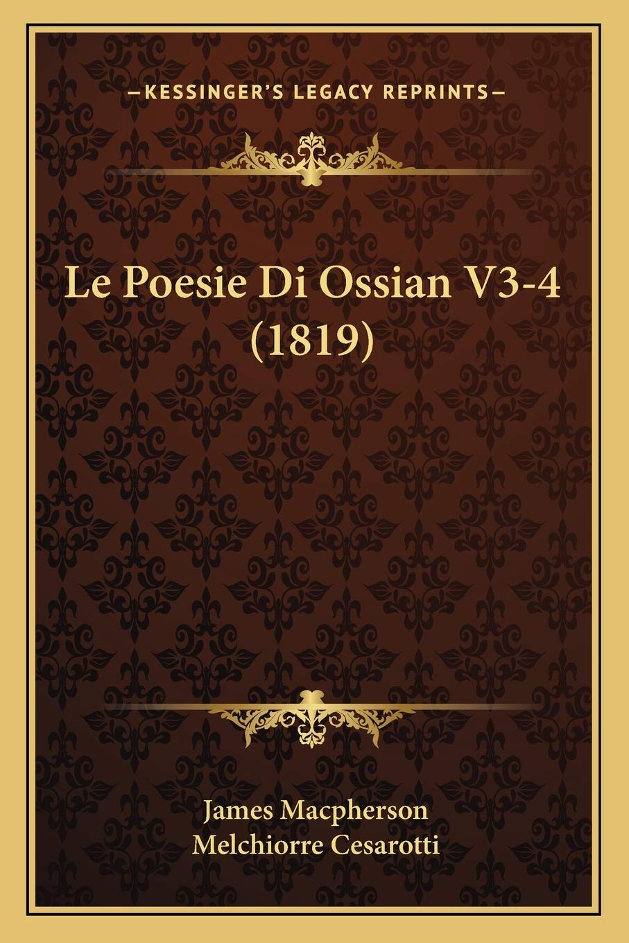 Le Poesie Di Ossian V3-4 (1819) Poetry