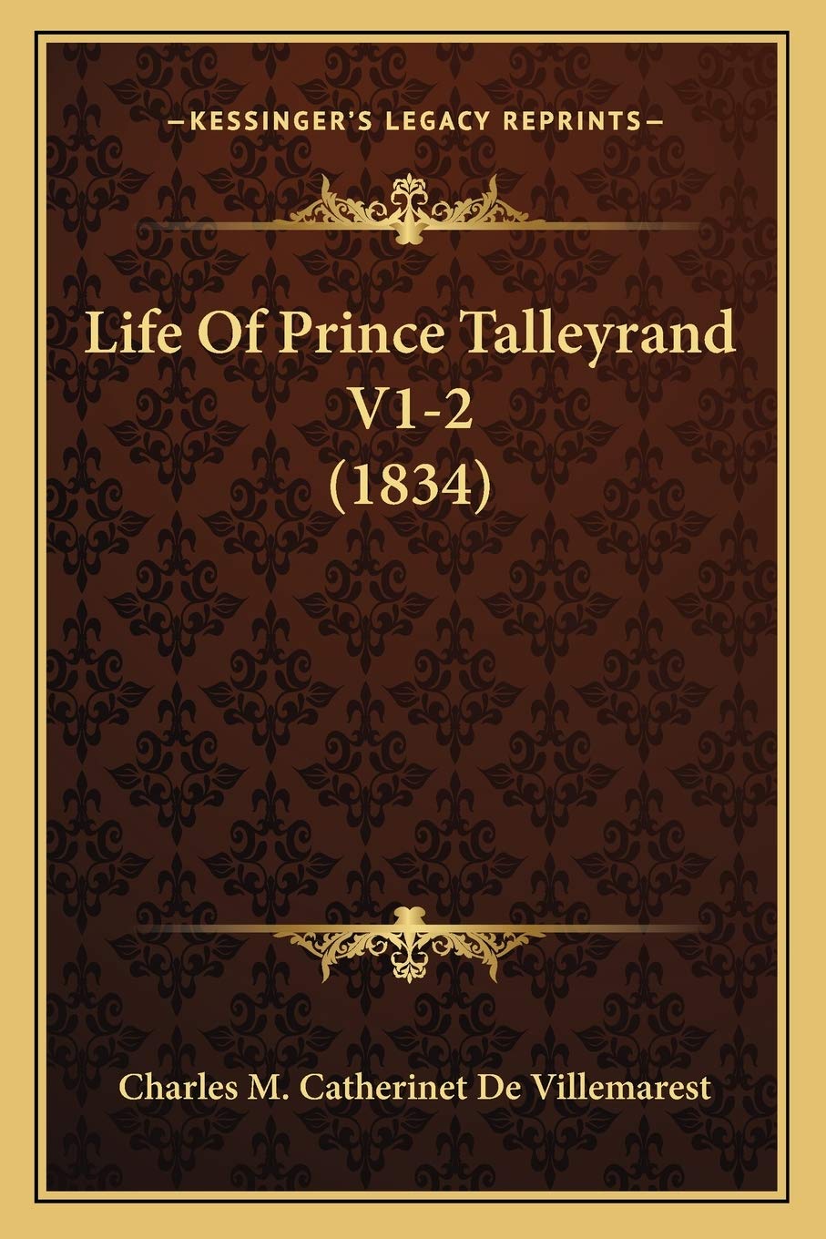 Life Of Prince Talleyrand V1-2 (1834) Contemporary literature