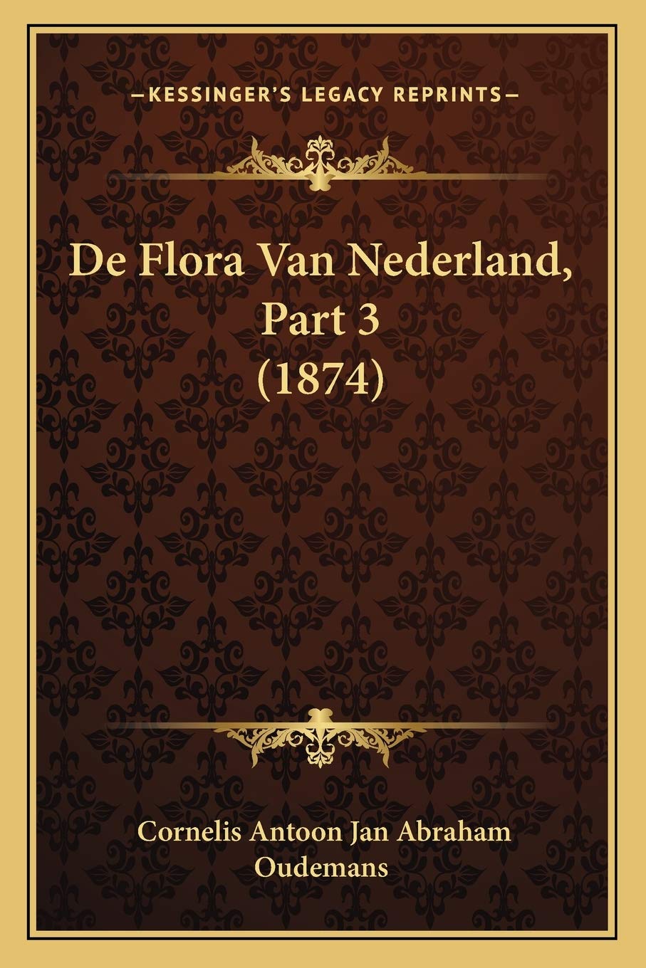 De Flora Van Nederland, Part 3 (1874) Contemporary literature