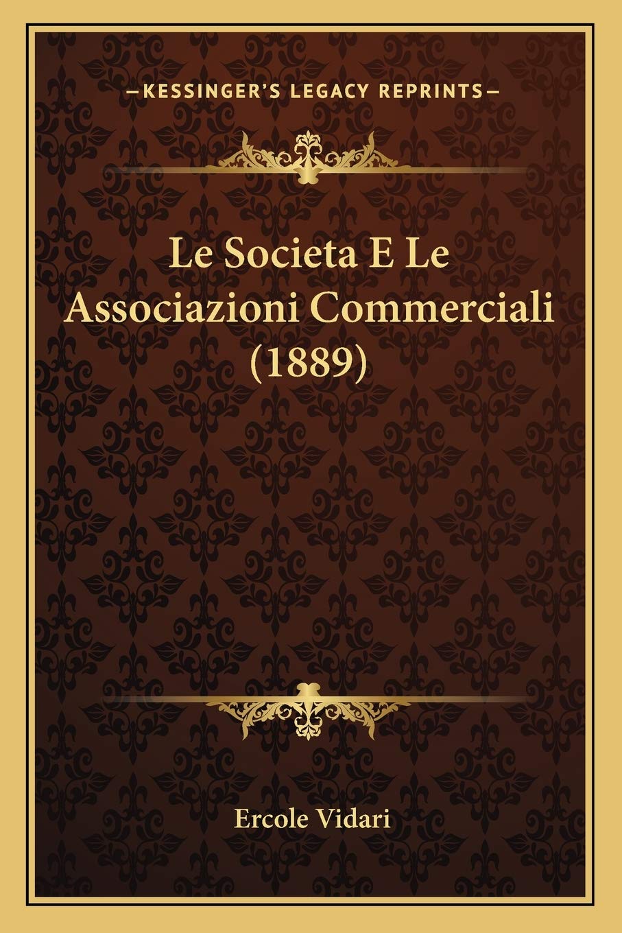 Le Societa E Le Associazioni Commerciali (1889) Law