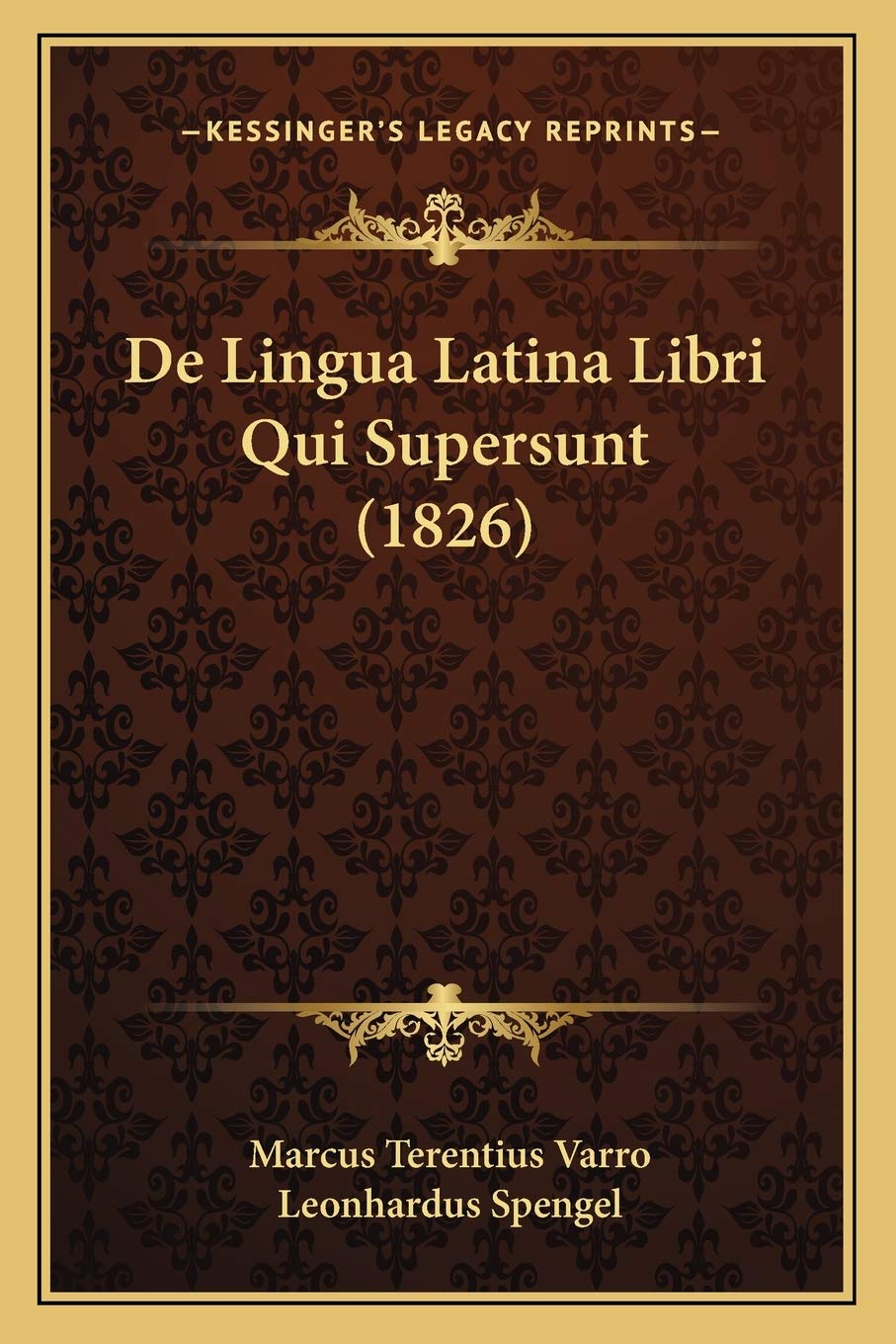 De Lingua Latina Libri Qui Supersunt (1826) Contemporary literature
