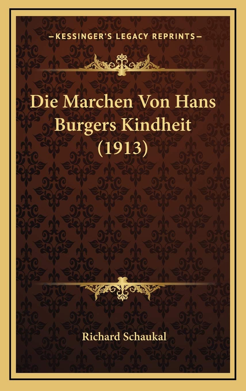 Die Marchen Von Hans Burgers Kindheit (1913) Contemporary literature