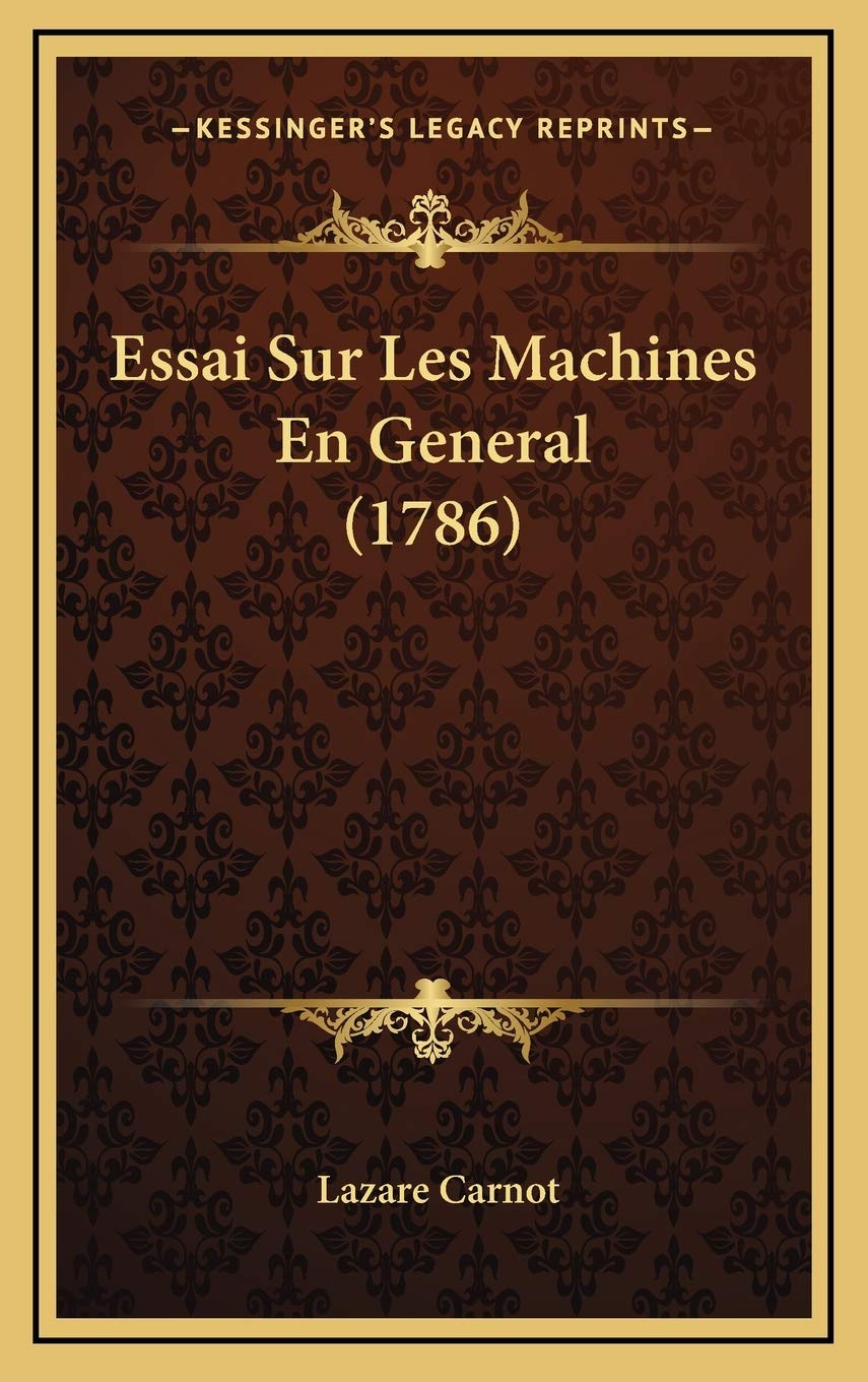 Essai Sur Les Machines En General (1786) Contemporary literature