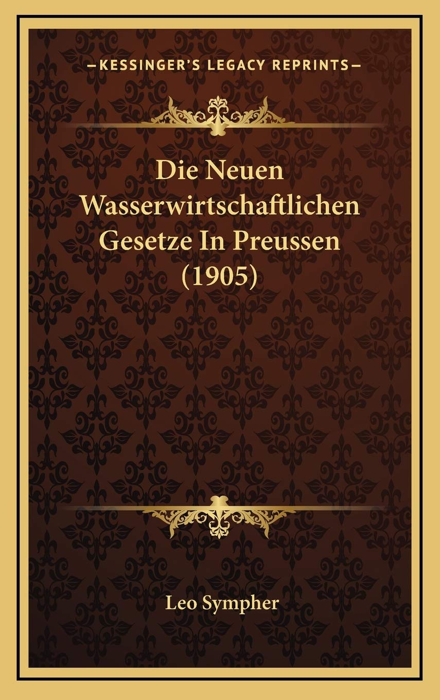 Die Neuen Wasserwirtschaftlichen Gesetze In Preussen (1905) Contemporary literature