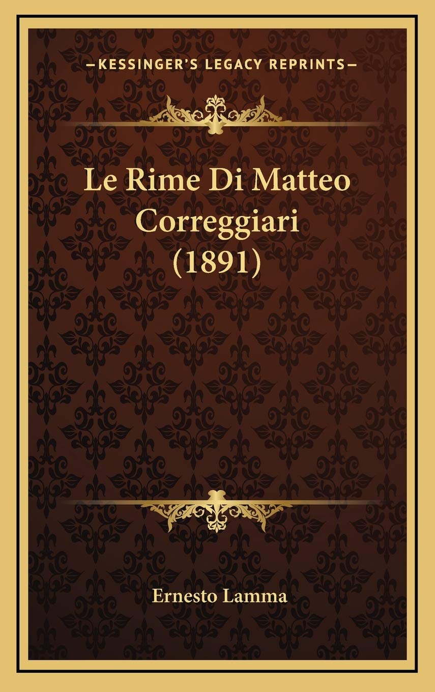 Le Rime Di Matteo Correggiari (1891) Contemporary literature
