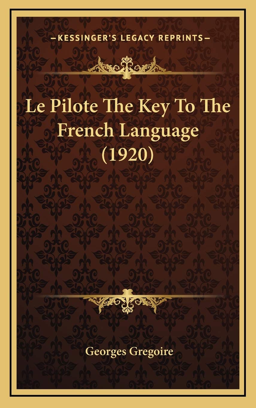 Le Pilote The Key To The French Language (1920) Drama
