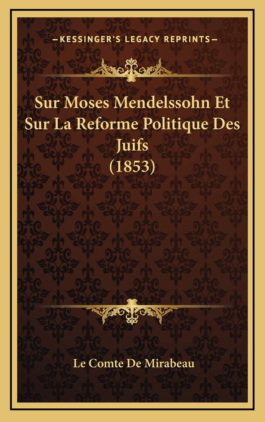 Sur Moses Mendelssohn Et Sur La Reforme Politique Des Juifs (1853) book