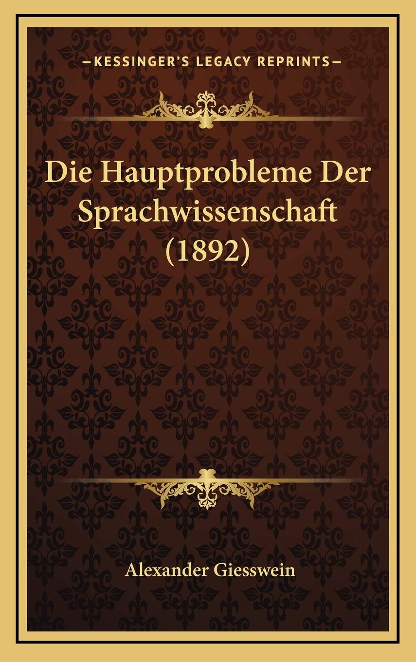 Die Hauptprobleme Der Sprachwissenschaft (1892) Contemporary literature