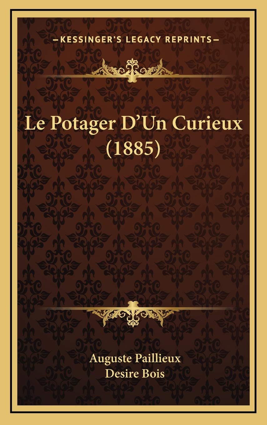 Le Potager D'Un Curieux (1885) book