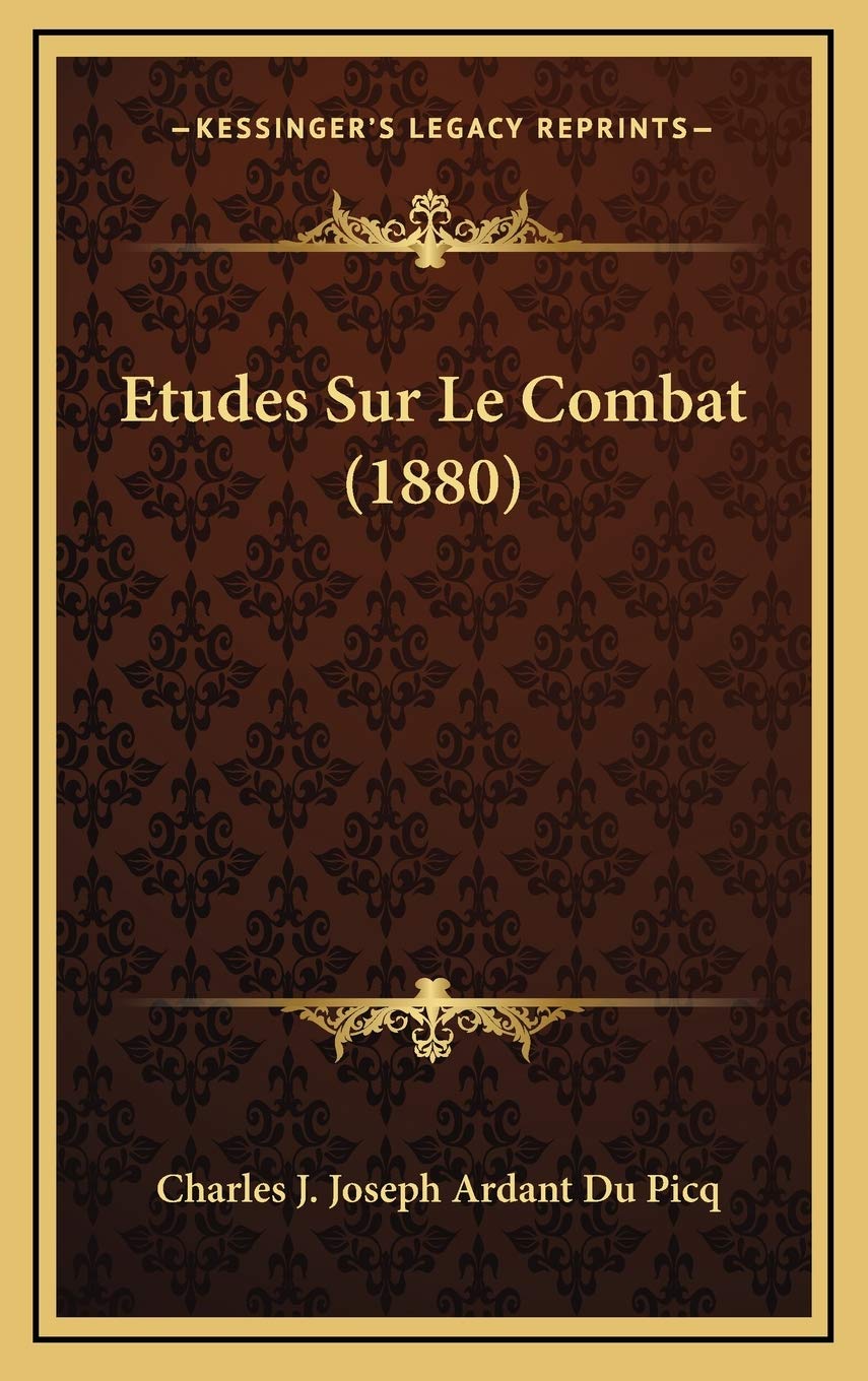 Etudes Sur Le Combat (1880) book