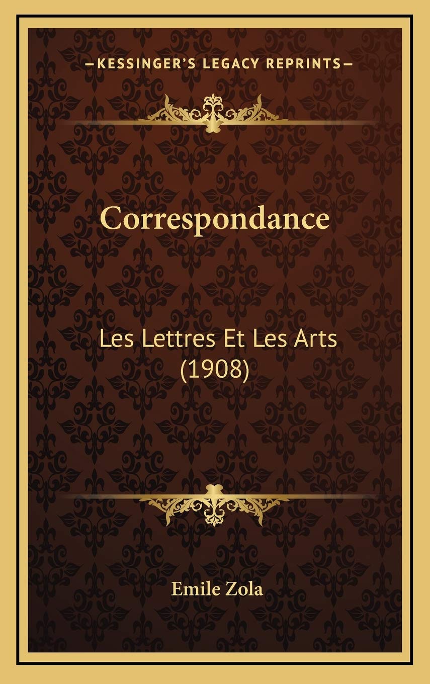 Correspondance: Les Lettres Et Les Arts (1908) book