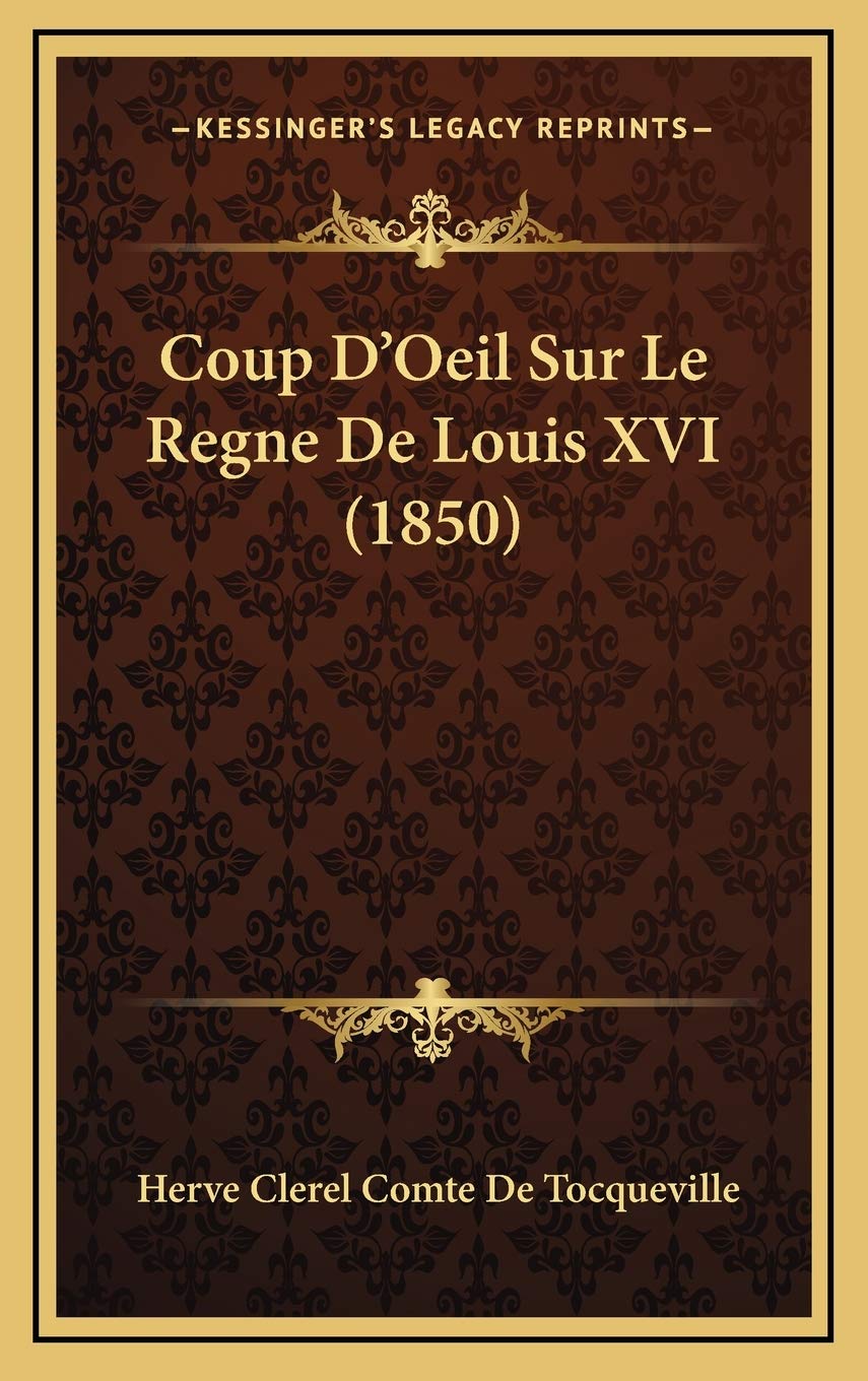 Coup D'Oeil Sur Le Regne De Louis XVI (1850) book