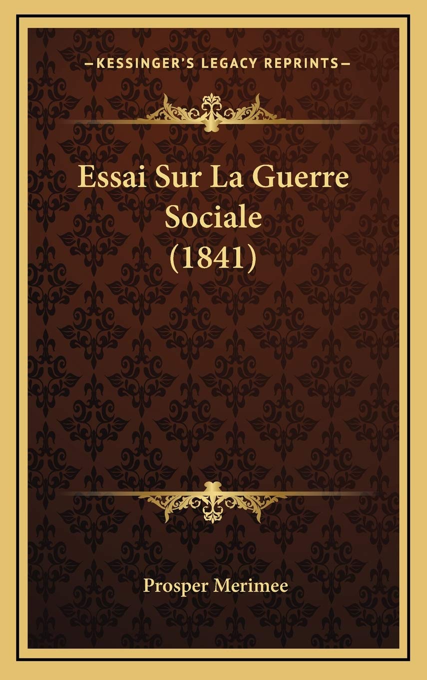 Essai Sur La Guerre Sociale (1841) book