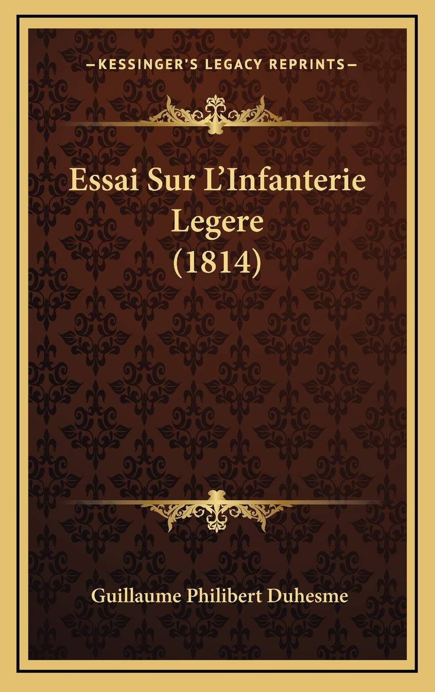 Essai Sur L'Infanterie Legere (1814) book