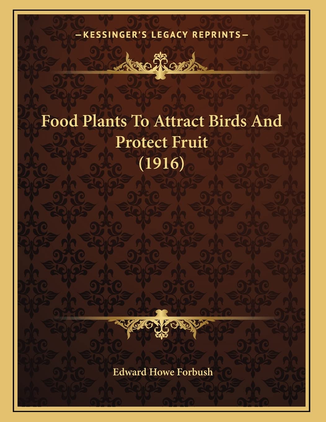 Food Plants To Attract Birds And Protect Fruit (1916) Mathematics