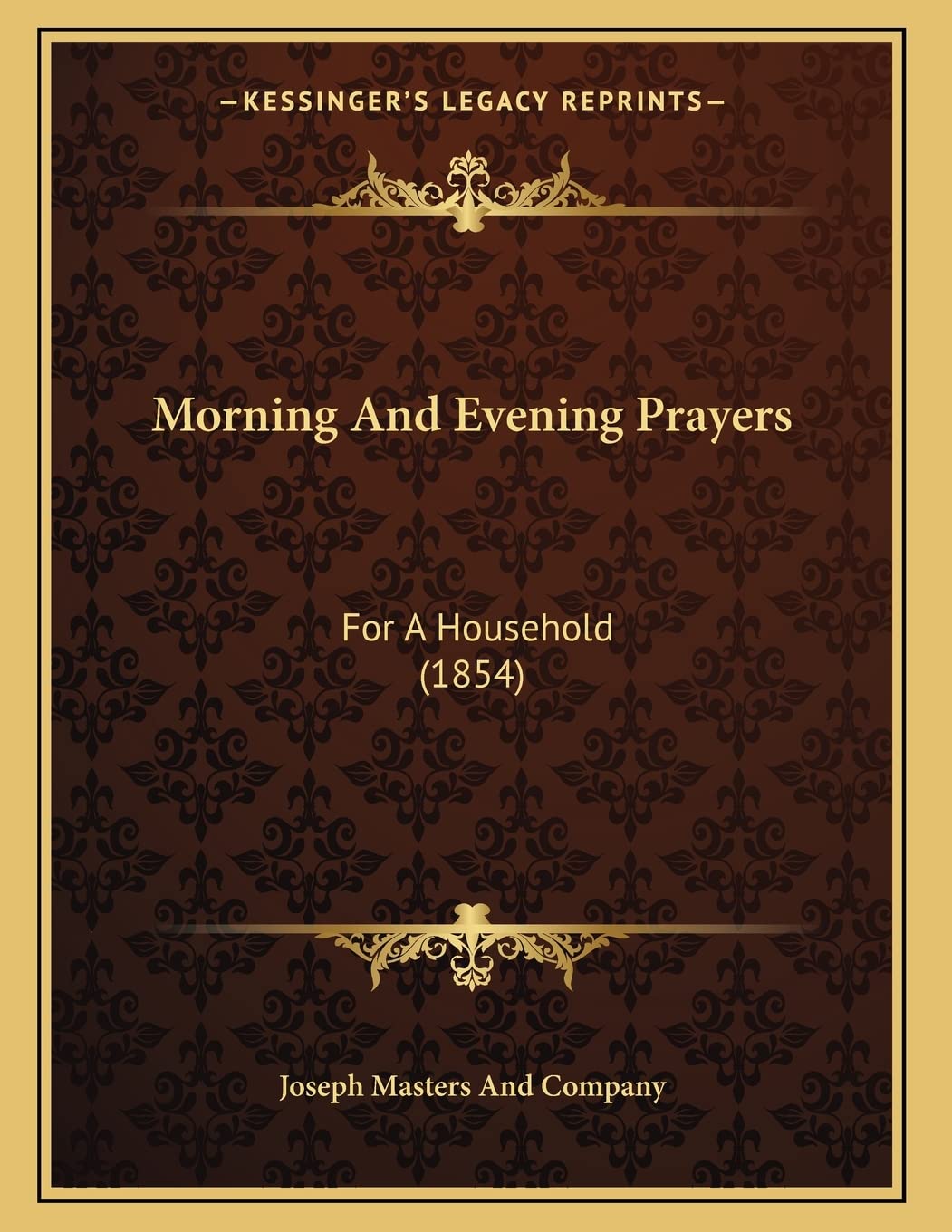Morning And Evening Prayers: For A Household (1854) Philosophy