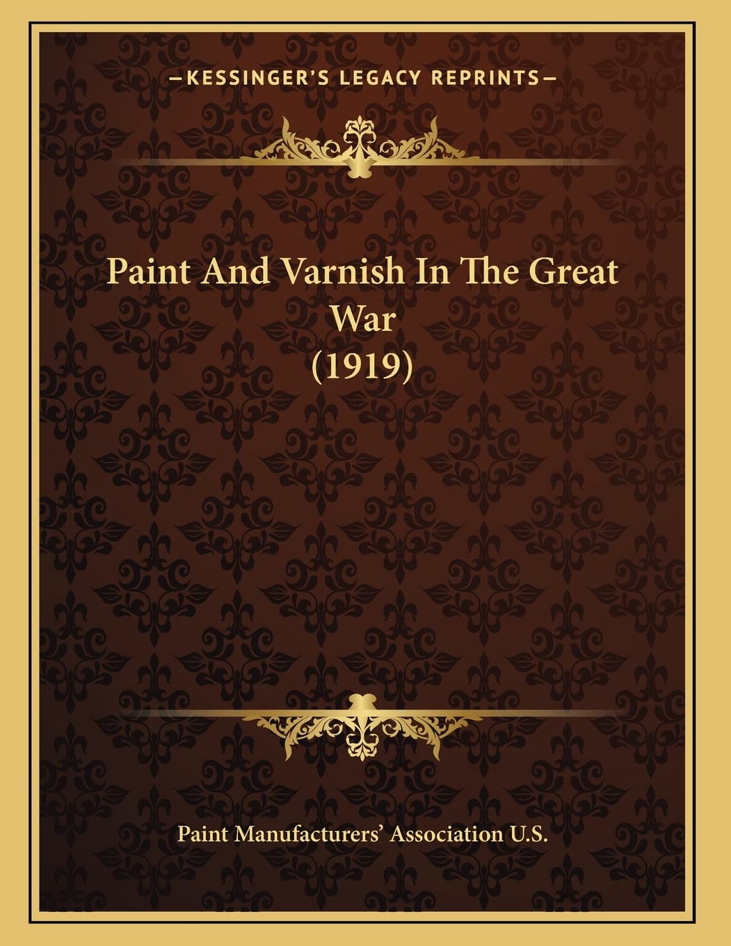 Paint And Varnish In The Great War (1919) Contemporary literature