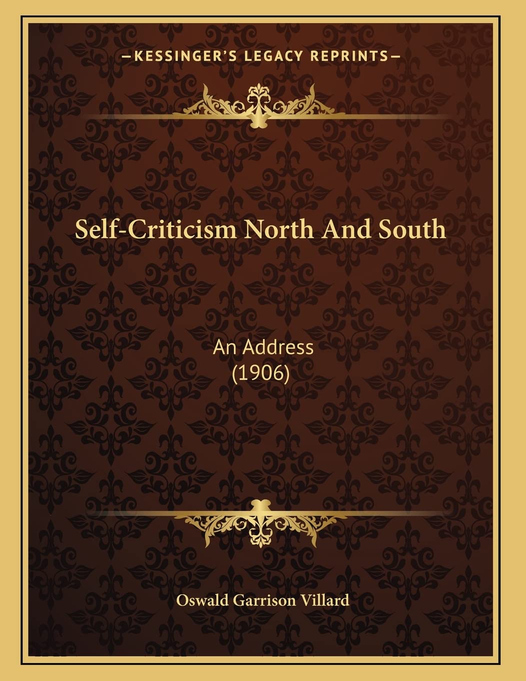 Self-Criticism North And South: An Address (1906) Essays & Short Stories