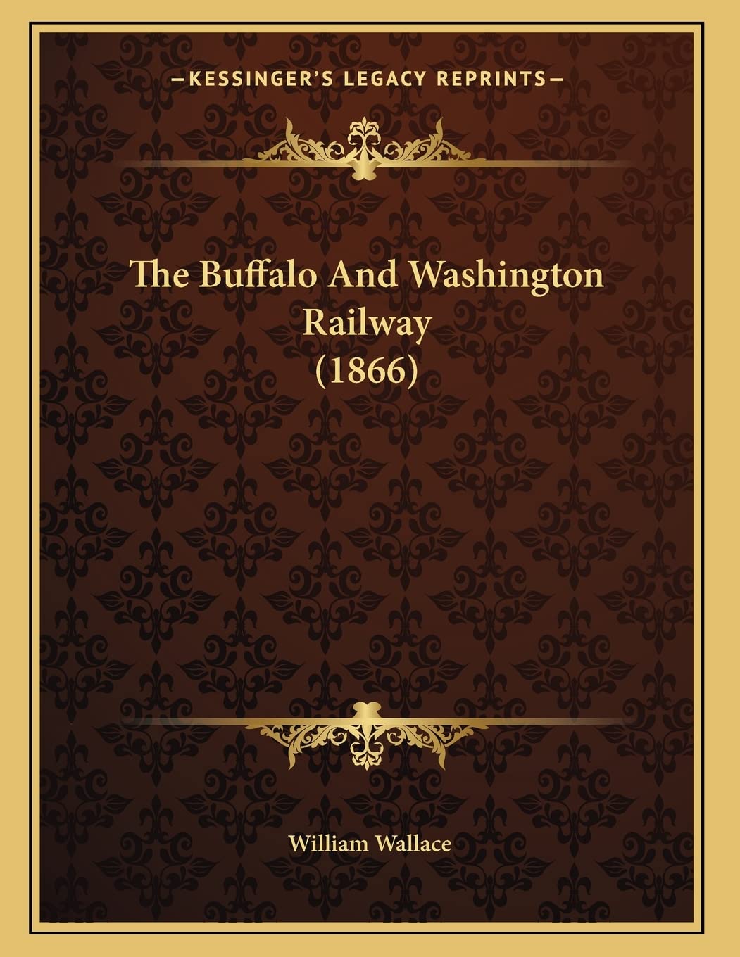 The Buffalo And Washington Railway (1866) Contemporary literature