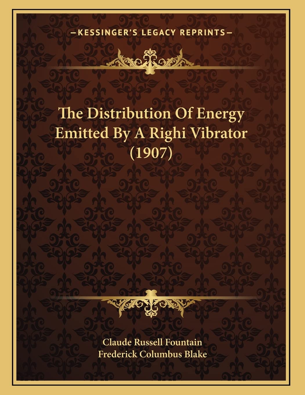 The Distribution Of Energy Emitted By A Righi Vibrator (1907) Natural Sciences