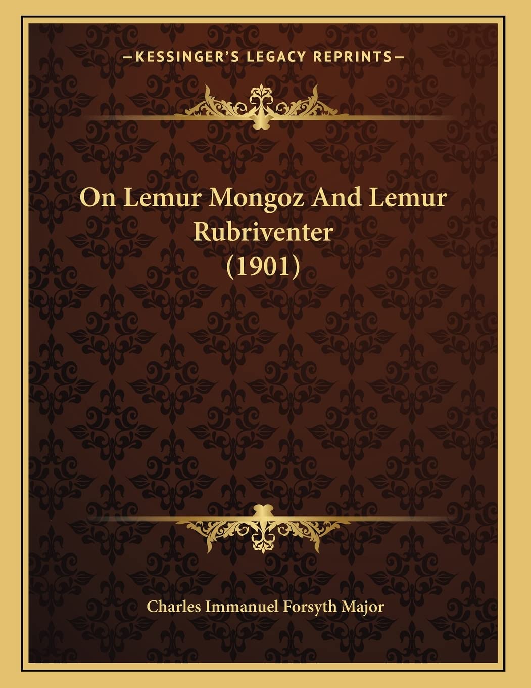 On Lemur Mongoz And Lemur Rubriventer (1901) Politics & History