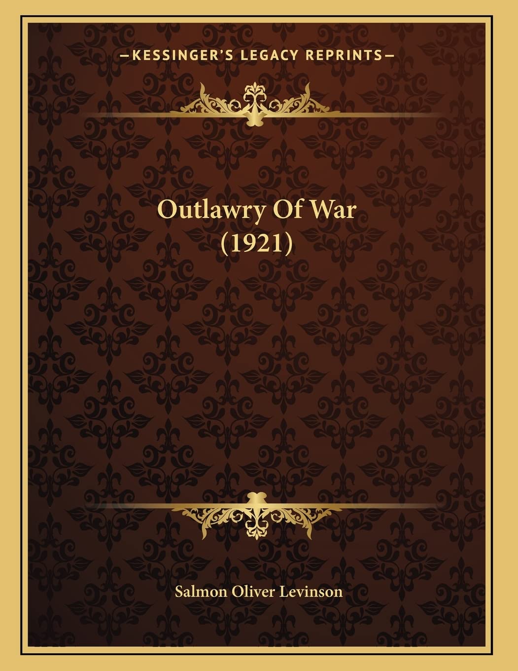 Outlawry Of War (1921) Law