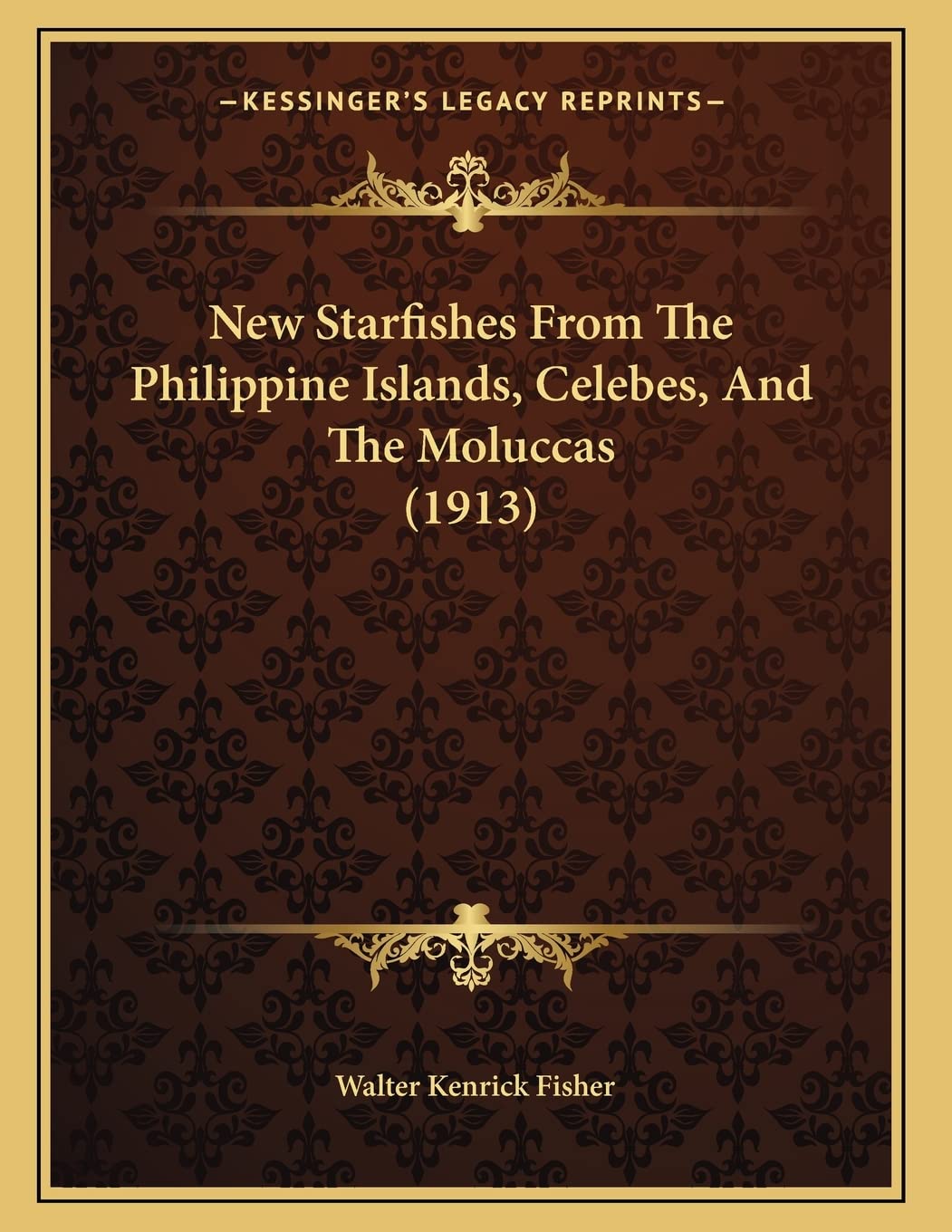 New Starfishes From The Philippine Islands, Celebes, And The Moluccas (1913) Contemporary literature