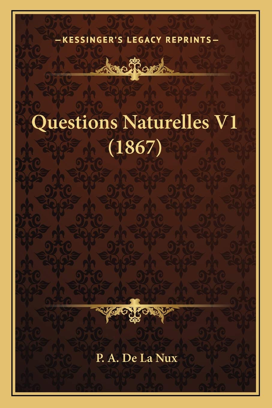 Questions Naturelles V1 (1867) book