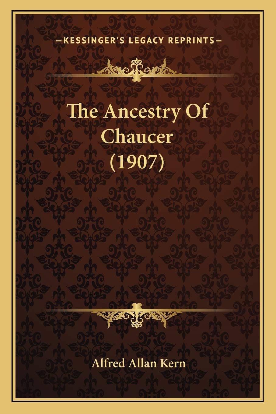 The Ancestry Of Chaucer (1907) Poetry