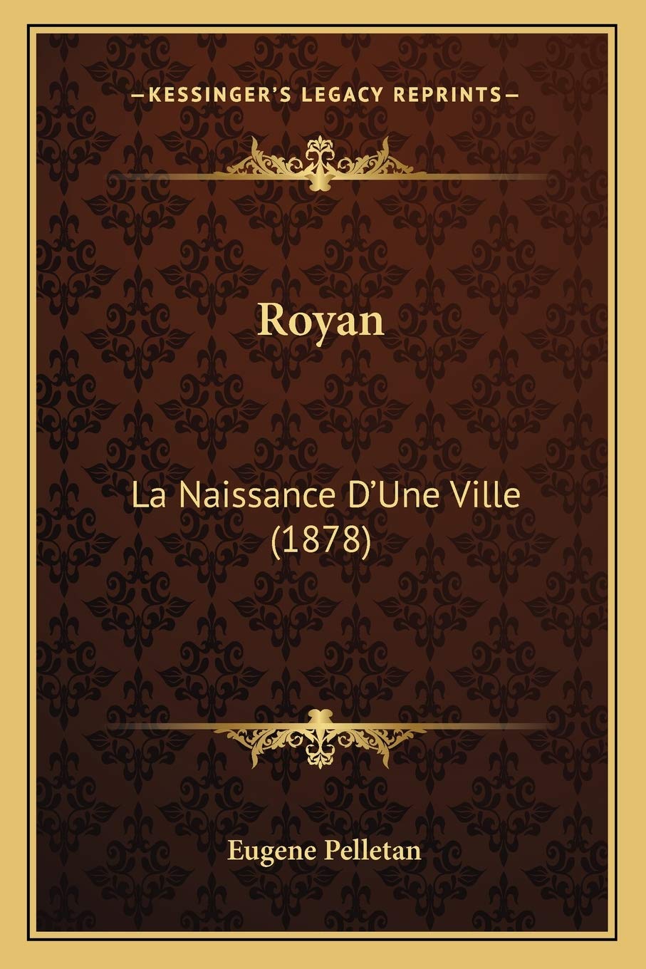 Royan: La Naissance D'Une Ville (1878) book