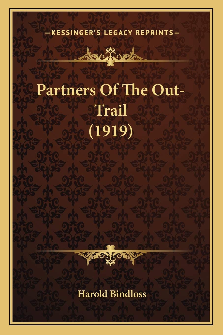 Partners Of The Out-Trail (1919) Contemporary literature
