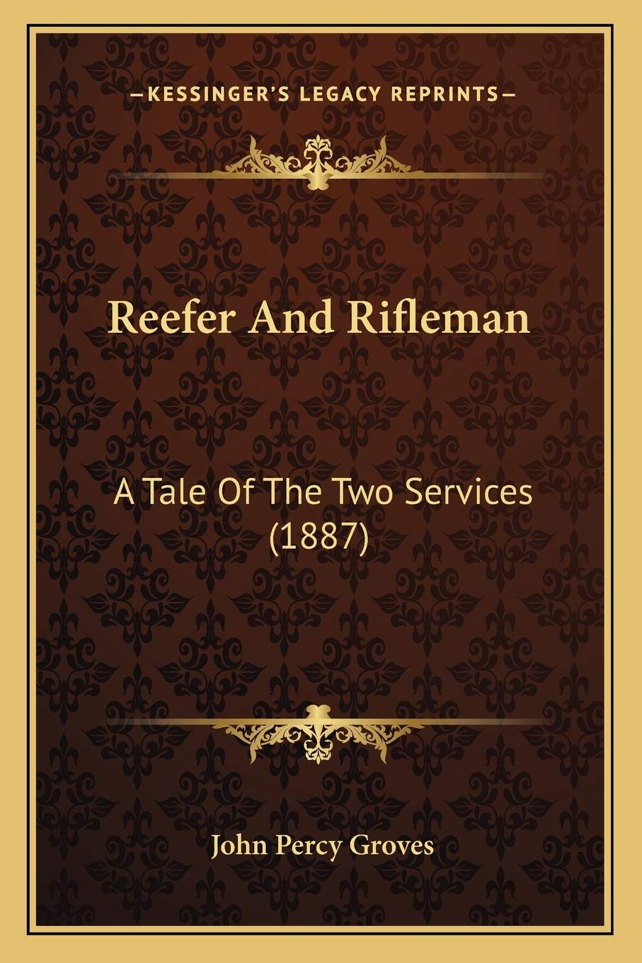 Reefer And Rifleman: A Tale Of The Two Services (1887) Contemporary literature