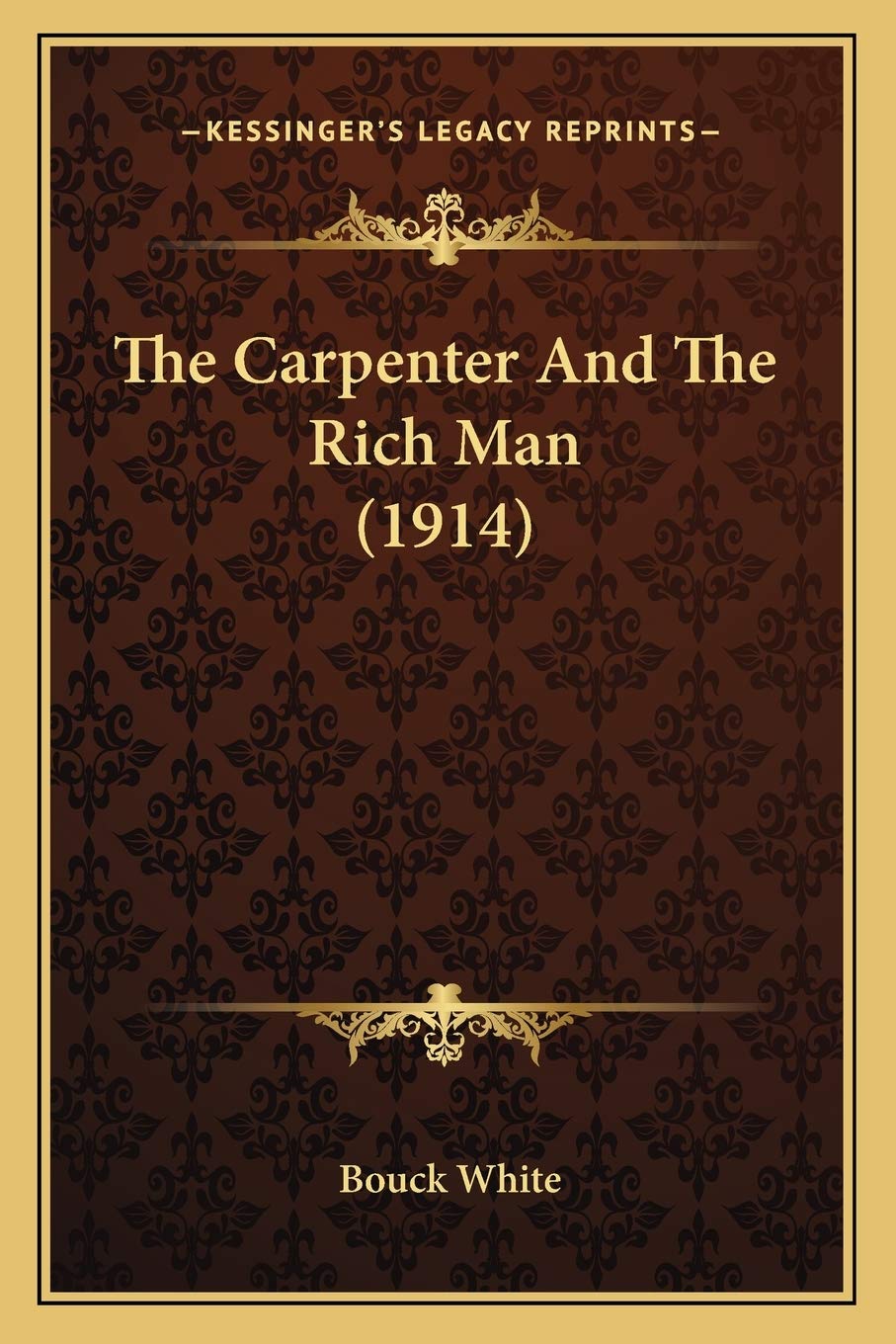 The Carpenter And The Rich Man (1914) Contemporary literature