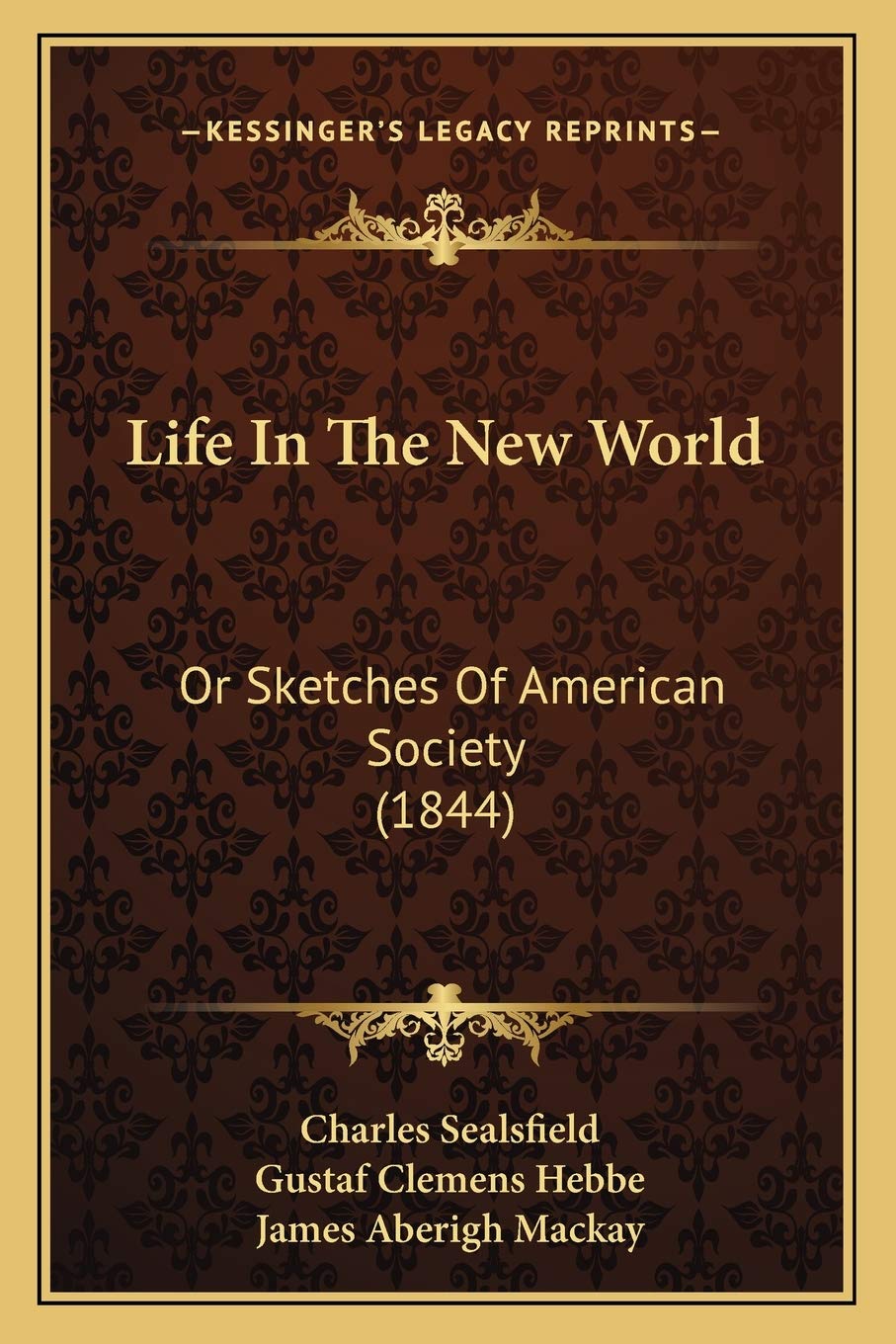 Life In The New World: Or Sketches Of American Society (1844) Partnership & Love