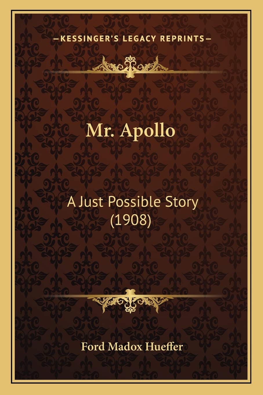 Product Image: Mr. Apollo: A Just Possible Story (1908)
