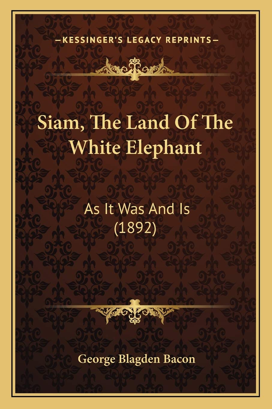 Siam, The Land Of The White Elephant: As It Was And Is (1892) General education