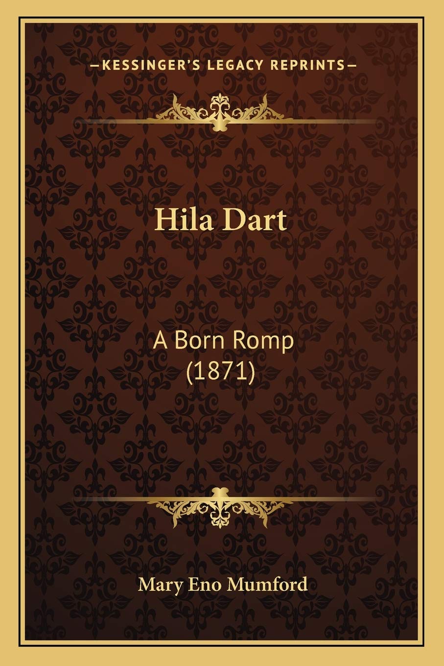 Hila Dart: A Born Romp (1871) Contemporary literature