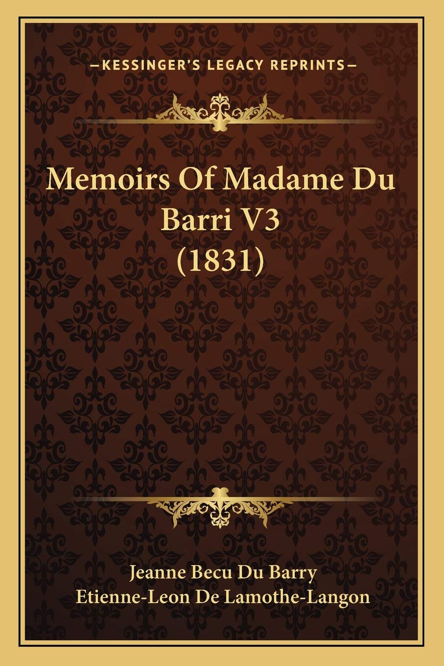 Memoirs Of Madame Du Barri V3 (1831) Essays & Short Stories