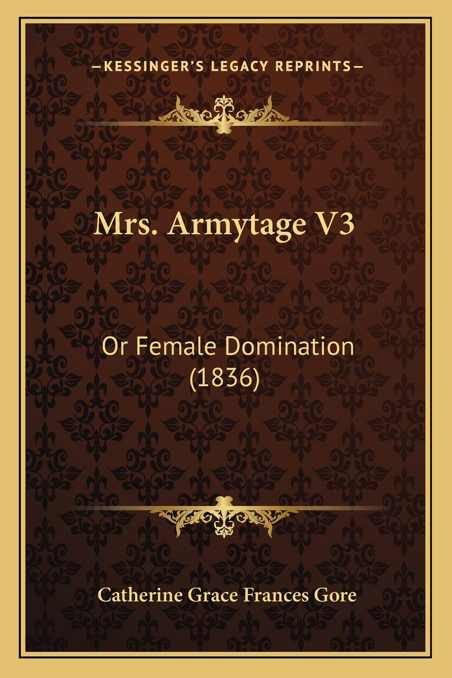 Mrs. Armytage V3: Or Female Domination (1836) Law