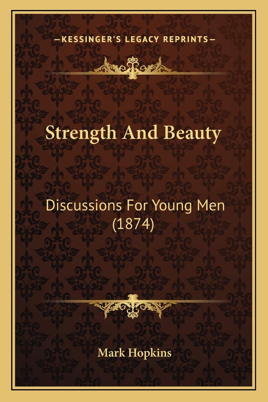 Strength And Beauty: Discussions For Young Men (1874) Fantasy & Sci-Fi
