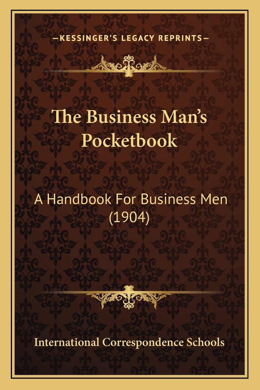 The Business Man's Pocketbook: A Handbook For Business Men (1904) Contemporary literature